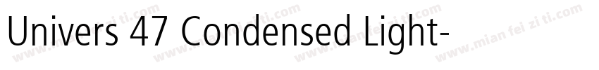 Univers 47 Condensed Light字体转换